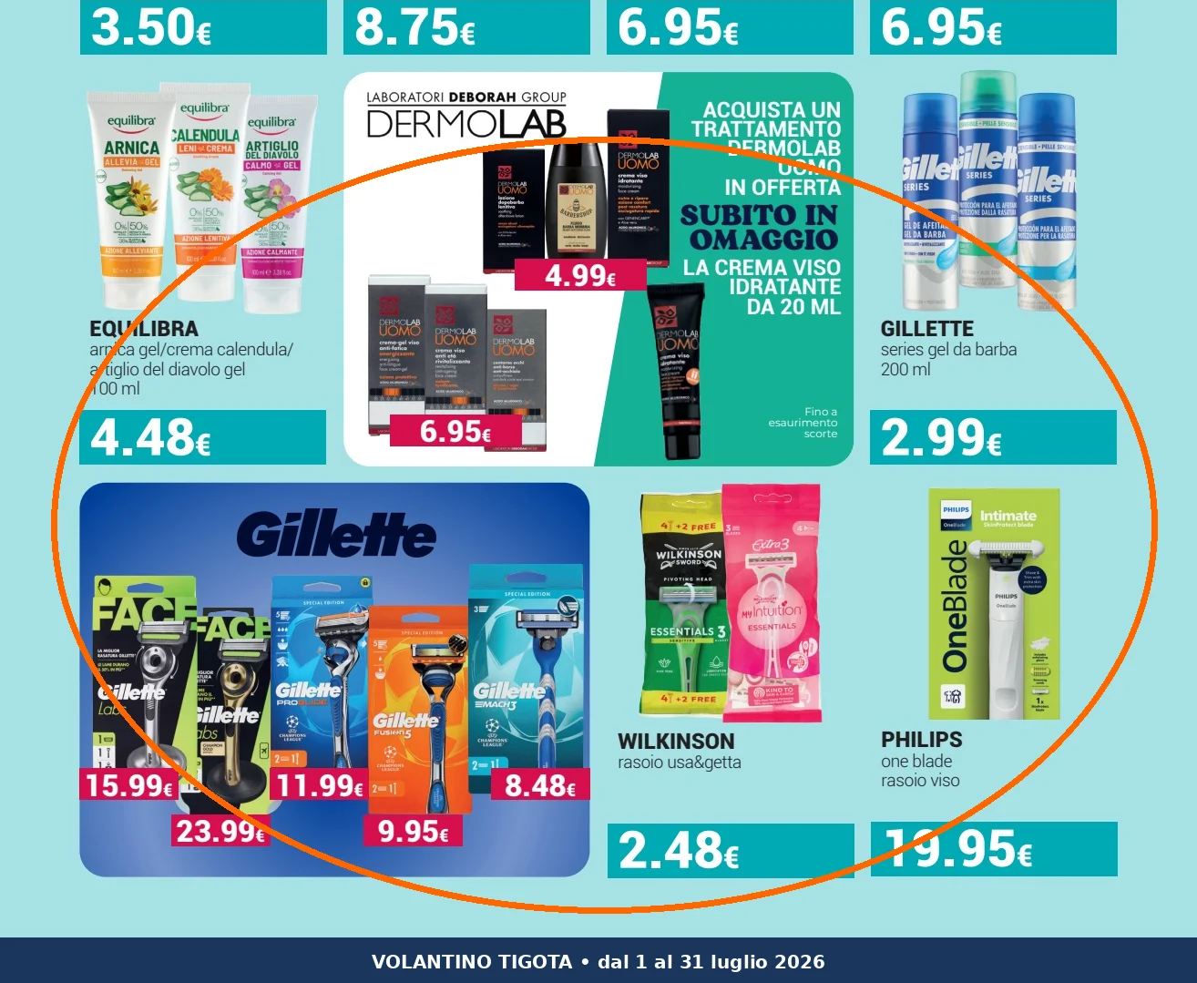 Ritaglio volantino Tigotà - Offerta Tigota ritaglio pag08 gillette valida dal 01/07 al 31/07