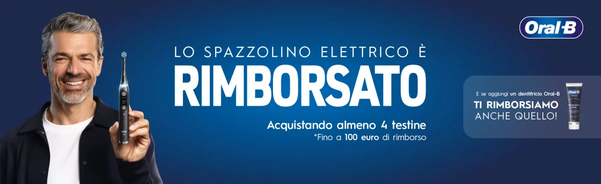 Oral-B ti rimborsa fino a 100€ su spazzolini, testine e dentifrici!