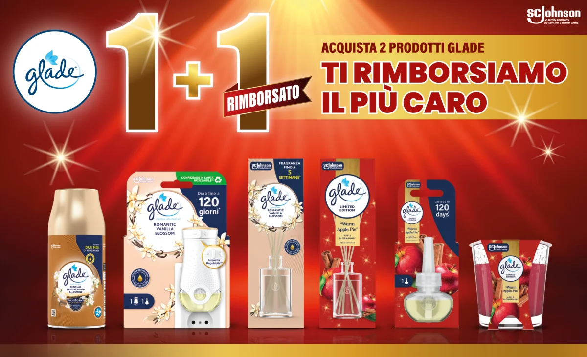 Glade ti rimborsa il prodotto più caro! Compra 2 e ricevi fino a 7,97€