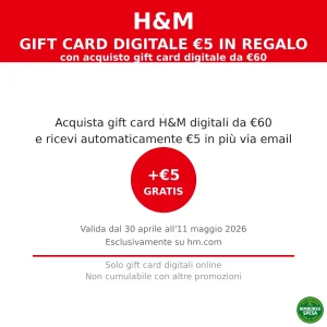 H&M ti Regala una Gift Card Bonus da 5€: acquista 60€ di Gift Card Digitali